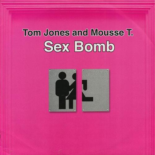 Mousse T. feat. Tom Jones - Sex Bomb