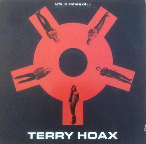 Terry Hoax - Life in Times Of...